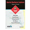 CA0109, Fishing Hot Spots, Santa Barbara Channel Inshore – Tajiguas to Oxnard 