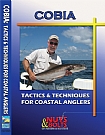 Cobia: Tactics & Techniques For Coastal Anglers