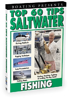 Boating's Top 60 Tips: Saltwater Fishing