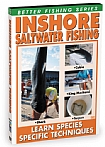 Guide to Inshore Saltwater Fishing: Bays, Inlets & Sounds with Bass Fishing Legend Tom Mann