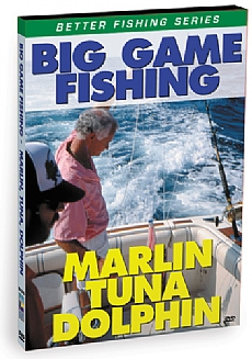 Successful Big Game Fishing: Marlin, Tuna & Dolphin