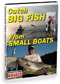 Small Boats, Big Fish - How To Rig Your Small Boat To Catch Big Fish Nearshore & Offshore