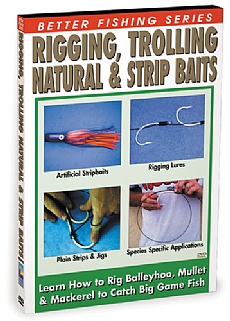 Rigging & Trolling Natural & Strip Baits