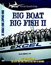 Big Boat Big Fish II